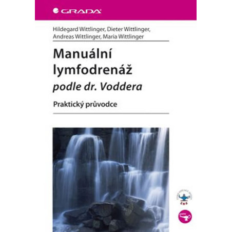 Manuální lymfodrenáž podle dr. Voddera - Praktický průvodce