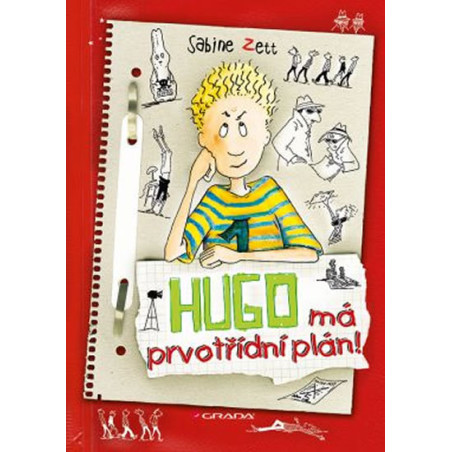 Hugo má prvotřídní plán!