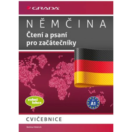Němčina - Čtení a psaní pro začátečníky A1 - cvičebnice