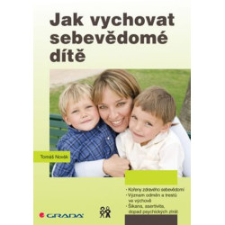 Jak vychovat sebevědomé dítě