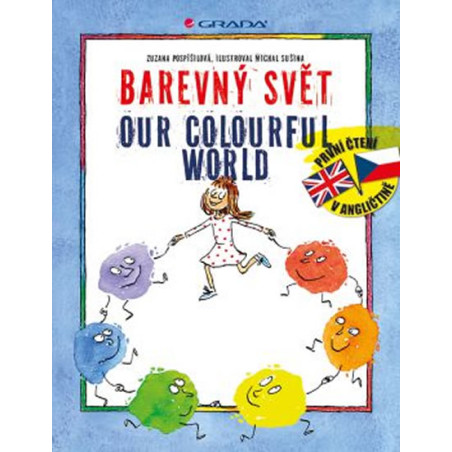 Barevný svět / Our colourful world