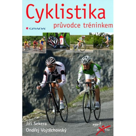 Cyklistika - průvodce tréninkem