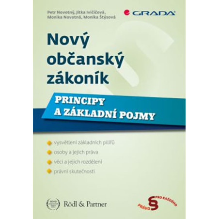 Nový občanský zákoník - Principy a základní pojmy