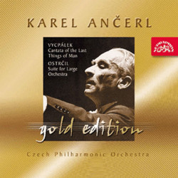 Gold Edition 35 Vycpálek: Kantáta o posledních věcech člověka Ostrčil: Suita c moll - CD