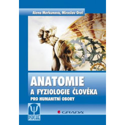 Anatomie a fyziologie člověka pro humanitní obory