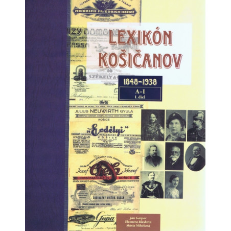 Lexikón Košičanov 1848-1938