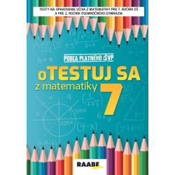 oTESTUJ SA z matematiky 7. ročník