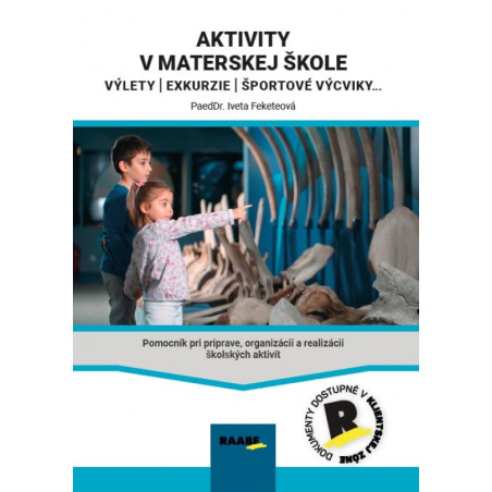 Aktivity v MŠ – exkurzie, výlety, vychádzky