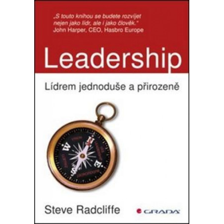 Leadership - Lídrem jednoduše a přirozeně