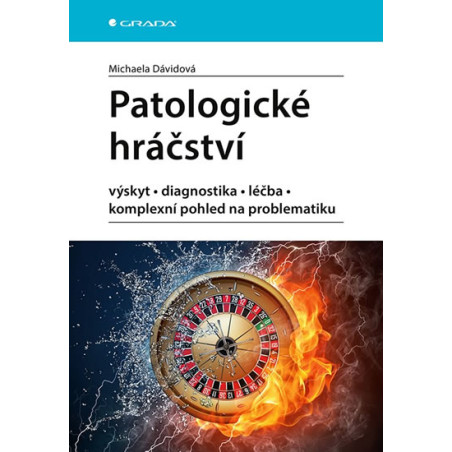 Patologické hráčství - výskyt, diagnosti