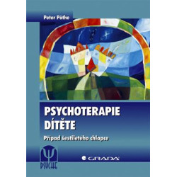 Psychoterapie dítěte - Případ šestiletého chlapce