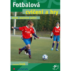 Fotbalová cvičení a hry - 2. vydání