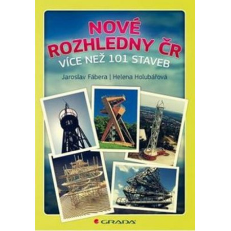 Nové rozhledny ČR - více než 101 staveb