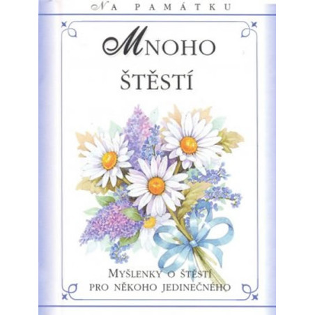 Mnoho štěstí