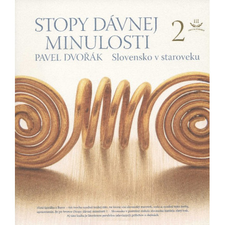 Stopy dávnej minulosti 2 (Slovensko v staroveku)