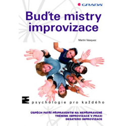 Buďte mistry improvizace