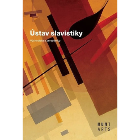 Ústav slavistiky - Východiska a perspekt