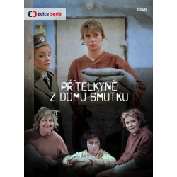 Přítelkyně z domu smutku - 2DVD