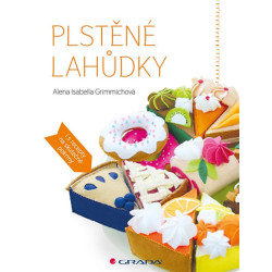 Plstěné lahůdky