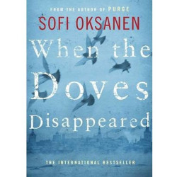 When the Doves Disappeared