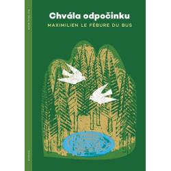 Chvála odpočinku