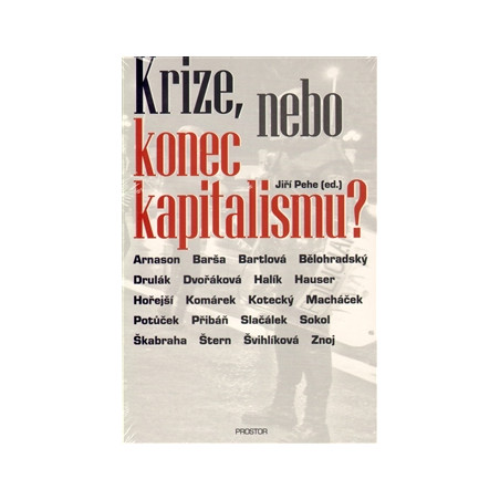 Krize, nebo konec kapitalismu?