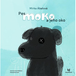 Pes Moko a jeho oko