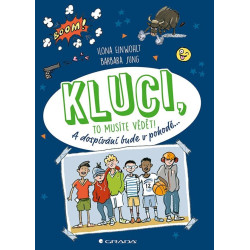 Kluci, to musíte vědět! A dospívání bude v pohodě...