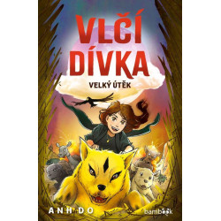 Vlčí dívka 2 - Velký útěk