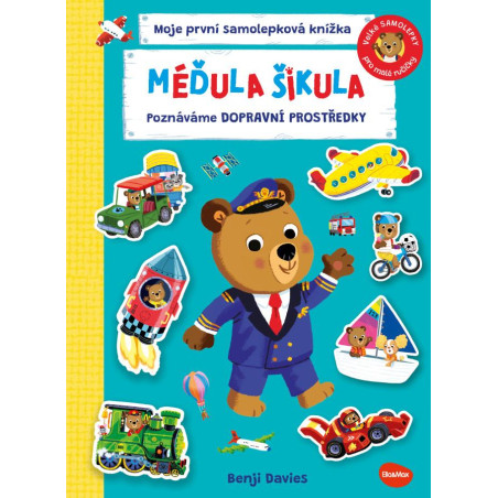 Méďula šikula - Poznáváme dopravní prostředky