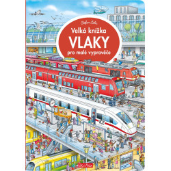 Velká knížka VLAKY pro malé vypravěče