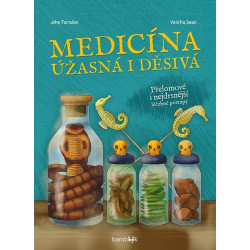 Medicína úžasná i děsivá