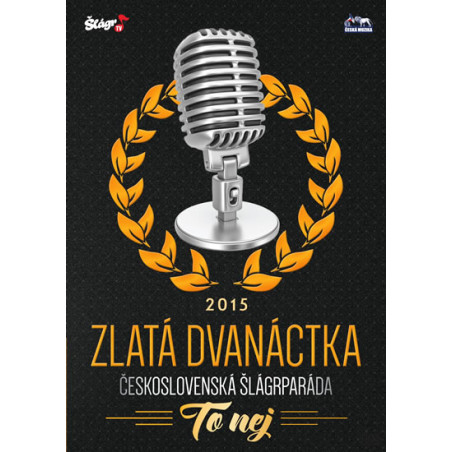 Zlatá dvanáctka - Rok 2015 - CD