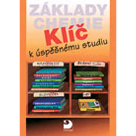 Základy chemie - Klíč k úspěšnému studiu