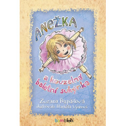 Anežka a kouzelná baletní sukýnka