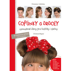 Copánky a drdoly - Vymazlené účesy pro holčičky i slečny