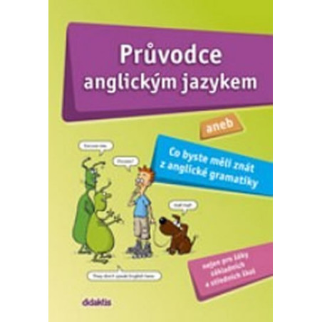 Průvodce anglickým jazykem aneb …