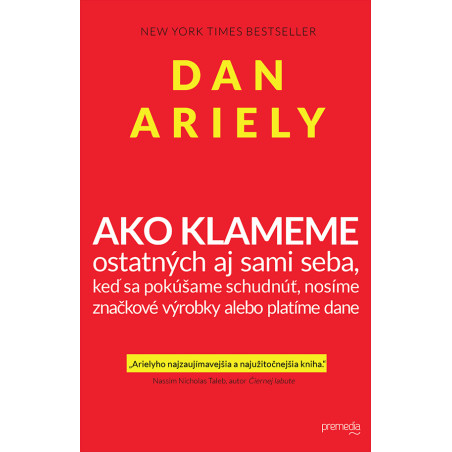Ako klameme – ostatných aj sami seba