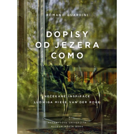Dopisy od jezera Como - Nečekané inspirace Ludwiga Miese van der Rohe