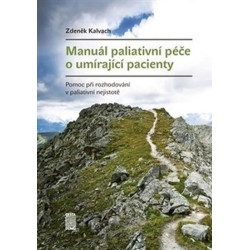 Manuál paliativní péče o umírající pacie