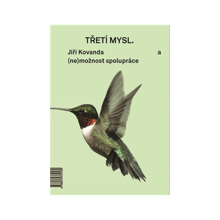 Třetí mysl / Third Mind