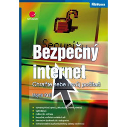 Bezpečný internet - Chraňte sebe i svůj počítač