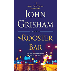 The Rooster Bar: A Novel