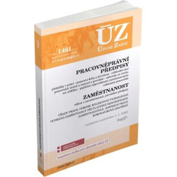 ÚZ 1461 Pracovněprávní předpisy, Zaměstnanost, Kurzarbeit, Odškodňování, Odbory, Inspekce práce