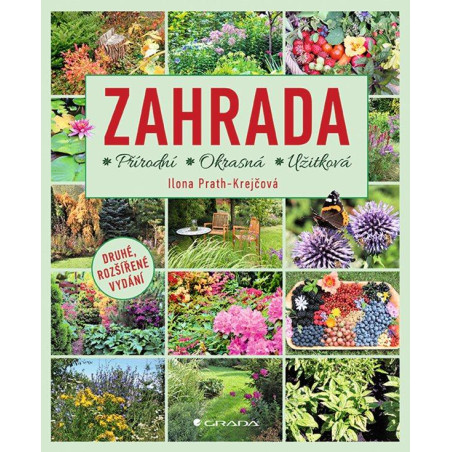 Zahrada - Přírodní, Okrasná, Užitková