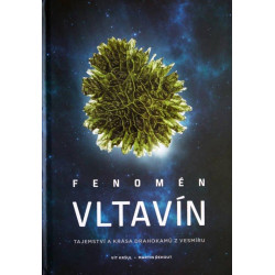 Fenomén vltavín - Tajemství a krása drahokamů z vesmíru