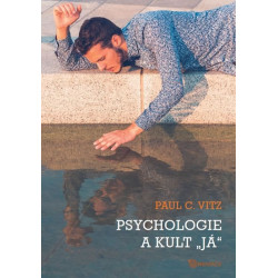 Psychologie a kult "já"