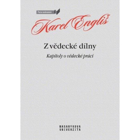 Z vědecké dílny - Kapitoly o vědecké práci