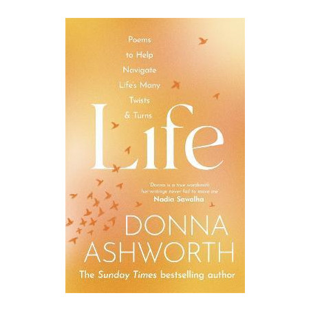 Life : Poems to help navigate life´s many twists & turns