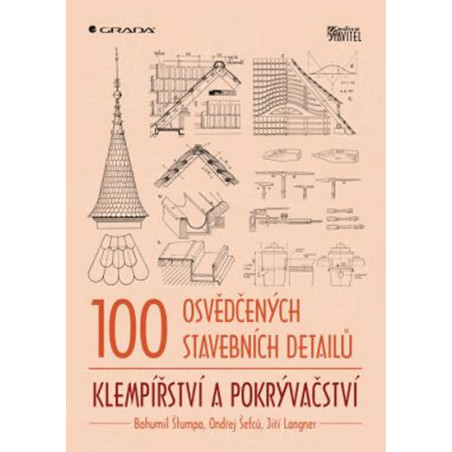 100 osvědčených stavebních detailů – klempířství a pokrývačství